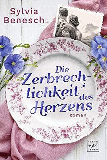 die-zerbrechlichkeit-des-herzens